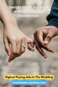 SMILEY EVENT PLANNER - Wedding Planners In Kumbakonam | Highest Paying Jobs In The Wedding Industry (Sponsored Post) | True Home Occupations