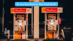 20+ Gas Stations That Do Cash Back With Just Minimum Purchase!