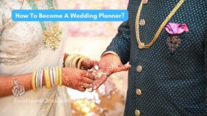 SMILEY EVENT PLANNER - Wedding Planners In Kumbakonam | Highest Paying Jobs In The Wedding Industry (Sponsored Post) | True Home Occupations