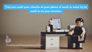 How To Cash Our Checks Outside The Banks? List Of Top 7 Places (Cash Check Near Me) - True Home Occupations