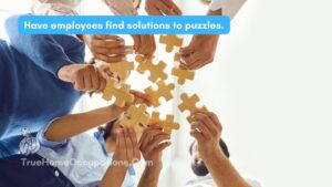 Teamwork Activities For Employees - True Home Occupations.